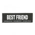 "Best Friend" Large / Small Harness Labels - Set of 2 Labels / patches - JULIUSK9® CANADA