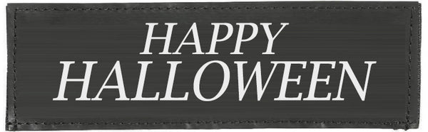 Halloween Patches " HAPPY HALLOWEEN"  Large / Small Harness Labels - 1 x Pair