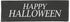 Halloween Patches " HAPPY HALLOWEEN"  Large / Small Harness Labels - 1 x Pair